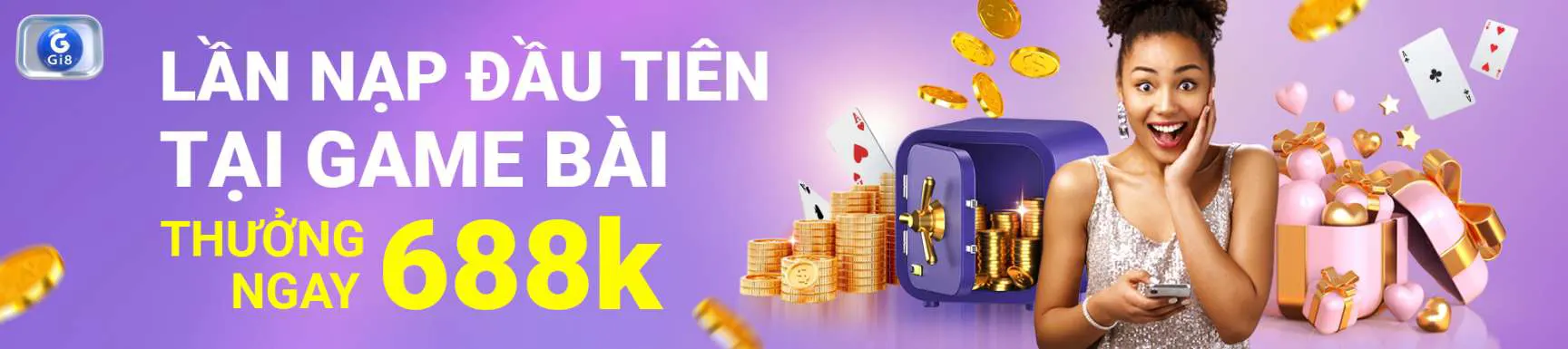 Lần đầu nạp tiền tại game bài thưởng ngay 688k