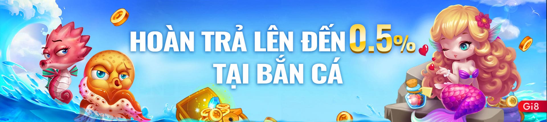 Hoàn trả bắn cá 0,5%