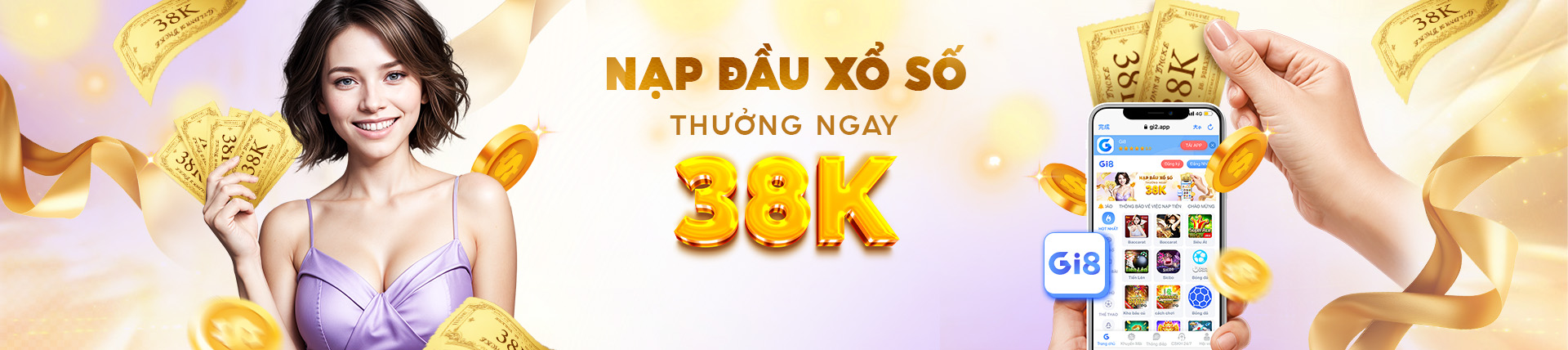 Nạp đầu xổ số, thưởng ngay 38k